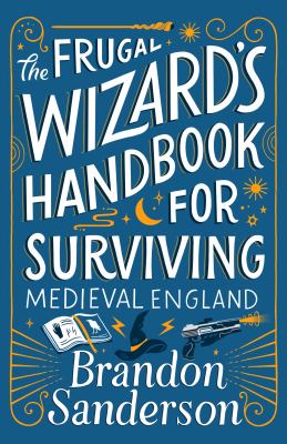 The frugal wizard's handbook for surviving medieval England  cover image cdn