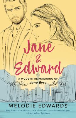 Jane & Edward : a modern reimagining of Jane Eyre cover image