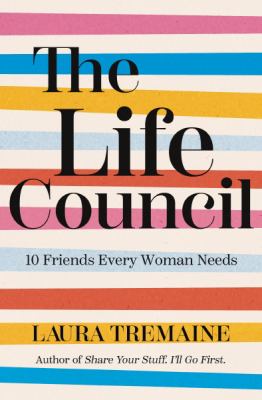 The life council : 10 friends every woman needs  cover image cdn
