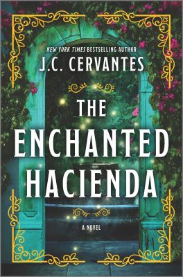The enchanted hacienda cover image