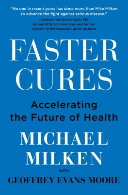 Faster cures : accelerating the future of health cover image