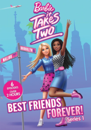 Barbie it takes two. Season 1, Best friends forever cover image