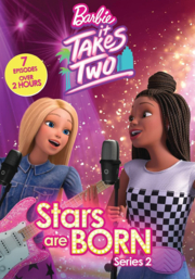 Barbie it takes two. Season 2, Stars are born cover image