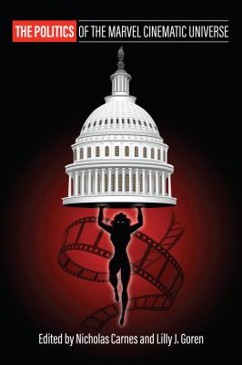 The politics of the Marvel cinematic universe cover image