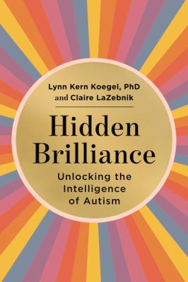 Hidden brilliance : unlocking the intelligence of autism  cover image cdn