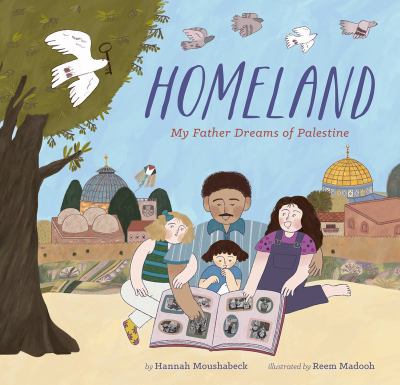 Homeland : my father dreams of Palestine cover image