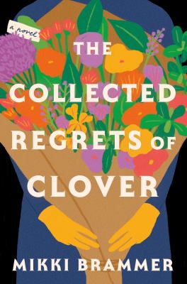 The collected regrets of Clover cover image