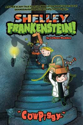 Shelley Frankenstein! Cowpiggy  cover image cdn
