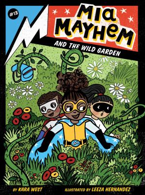 Mia Mayhem and the wild garden cover image