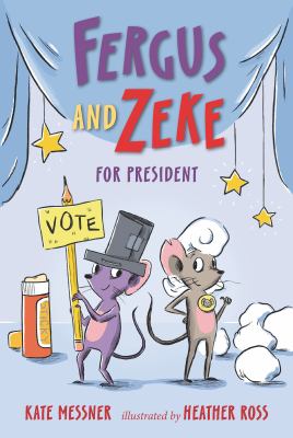 Fergus and Zeke for President cover image