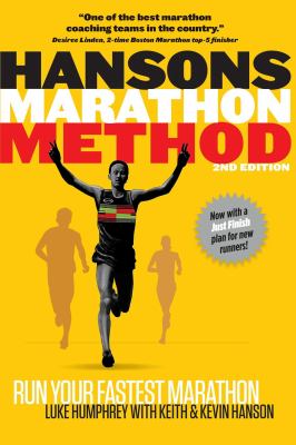 Hansons marathon method : run your fastest marathon cover image