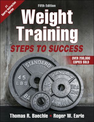 Weight training : steps to success cover image