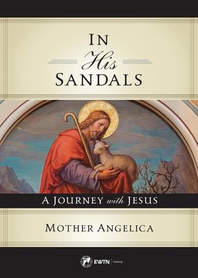 In his sandals : a journey with Jesus cover image