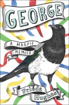 George : a magpie memoir cover image