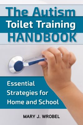 The autism toilet training handbook : essential strategies for home and school  cover image cdn