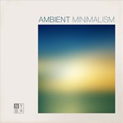 Ambient minimalism cover image cdn