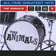 The animals: all-time greatest hits : All cover image cdn