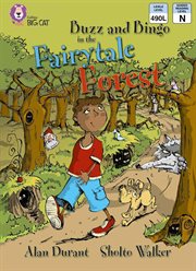 Buzz and bingo in the fairytale forest : band 09/gold (collins big cat) cover image cdn