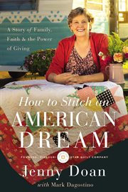 How to stitch an American dream : a story of family, faith & the power of giving cover image cdn