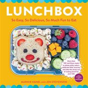 Lunchbox : So Easy, So Delicious, So Much Fun to Eat cover image cdn