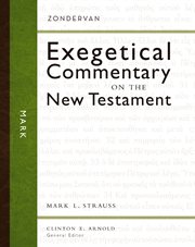 Mark : Zondervan exegetical commentary on the New Testament cover image cdn