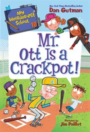 Mr. Ott is a crackpot! cover image cdn