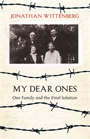 'My dear ones' : one family and the final solution cover image cdn