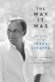 The way it was : my life with Frank Sinatra cover image cdn