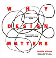 Why design matters : conversations with the world's most creative people cover image cdn