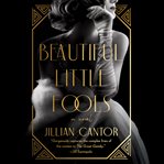 Beautiful Little Fools cover image cdn