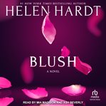 Blush : a novel cover image cdn