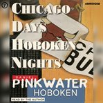 Chicago days/Hoboken nights cover image cdn