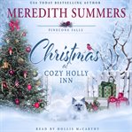 Christmas at Cozy Holly Inn cover image cdn