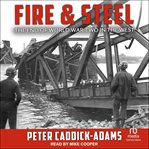 Fire and Steel : The End of World War Two in the West cover image cdn