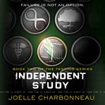 Independent Study : The Testing Series, Book 2 cover image cdn