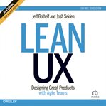 Lean ux: designing great products with agile teams cover image cdn