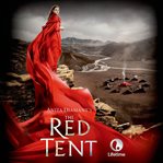 The red tent : 20th anniversary edition cover image cdn