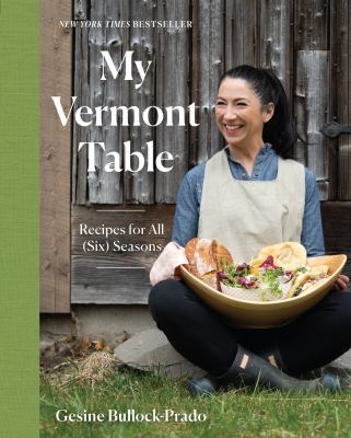 My Vermont table : recipes for all (six) seasons cover image