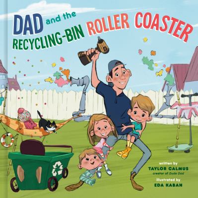 Dad and the recycling-bin roller coaster cover image