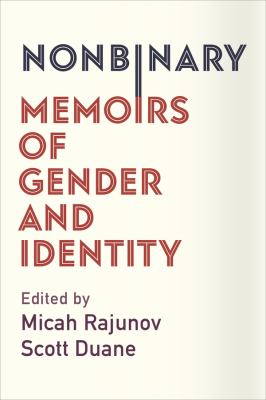 Nonbinary memoirs of gender and identity cover image