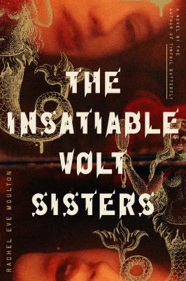 The insatiable Volt sisters cover image