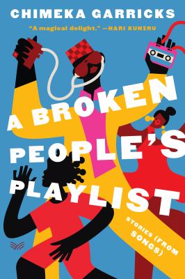 Broken people's playlist  : stories (from songs) cover image