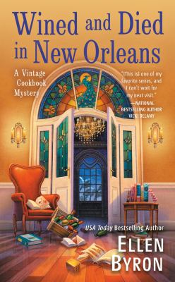 Wined and died in New Orleans cover image