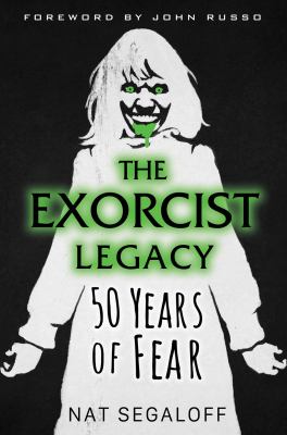 The Exorcist legacy : 50 years of fear cover image