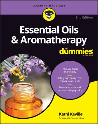 Essential oils and aromatherapy for dummies cover image