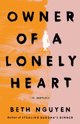 Owner of a lonely heart : a memoir cover image