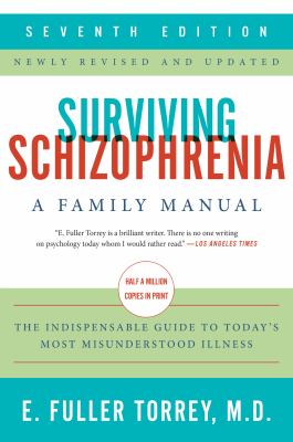 Surviving schizophrenia : a family manual  cover image cdn