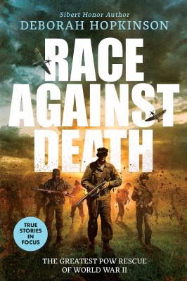 Race against death : the greatest POW rescue of World War II cover image