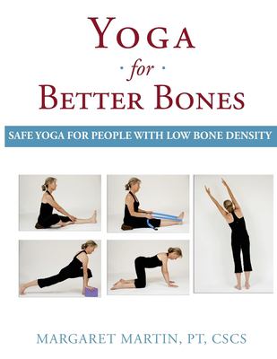 Yoga for better bones : safe yoga for people with osteoporosis cover image