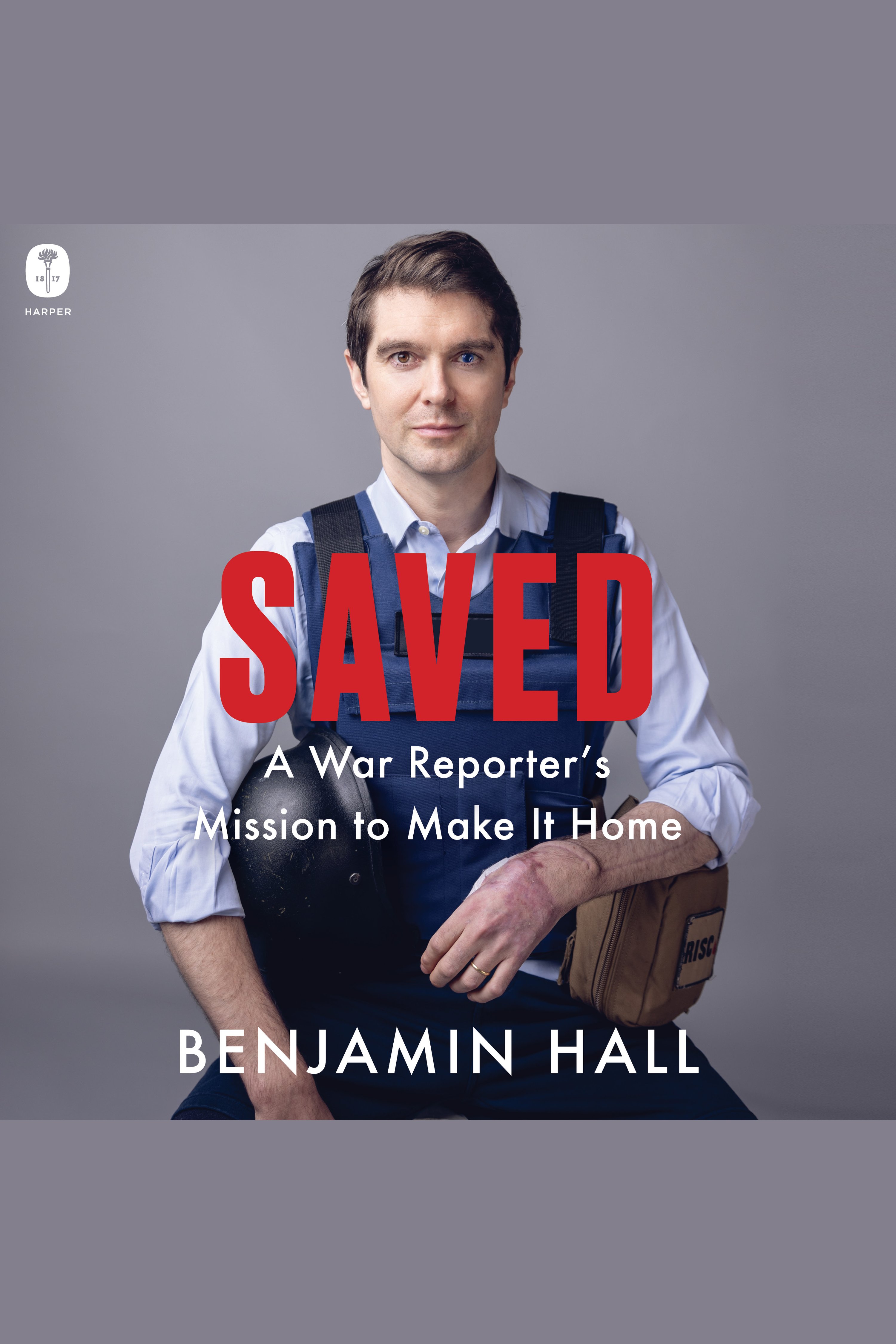Saved A War Reporter's Mission to Make It Home cover image cdn